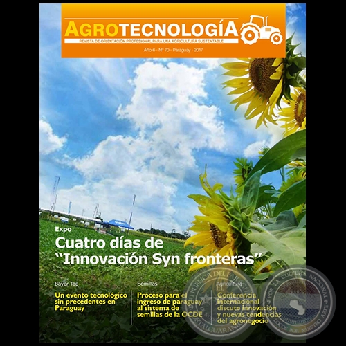 AGROTECNOLOGÍA Revista - AÑO 6 - NÚMERO 70 - AÑO 2017 - PARAGUAY